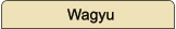 Wagyu